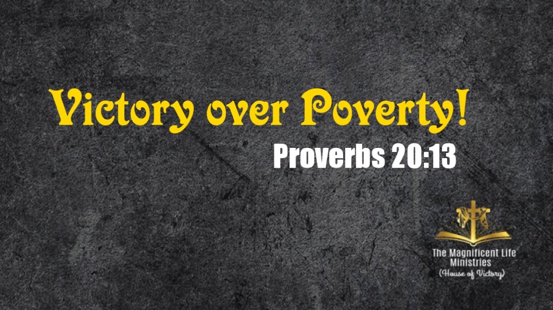 Victory Over Poverty! - Maglife Daily Devotional