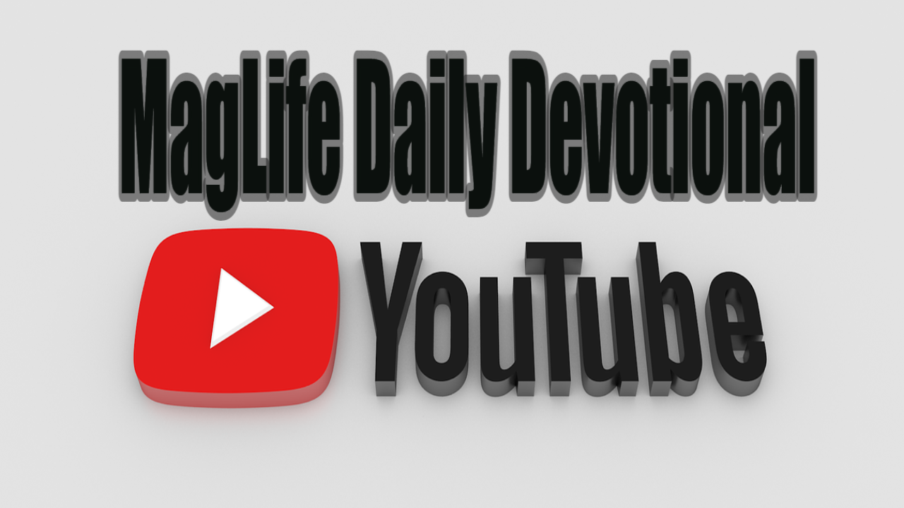 Maglife Daily Devotional Magnificent Life Ministries